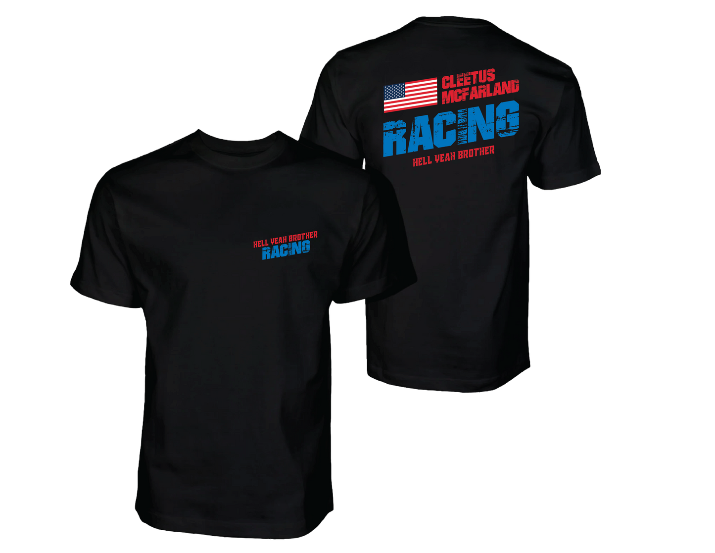 Hell Yeah Brother Racing Shirt (Black or White)