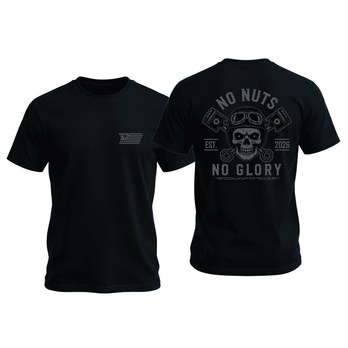 Downforce Danny No Nuts No Glory- Shirt