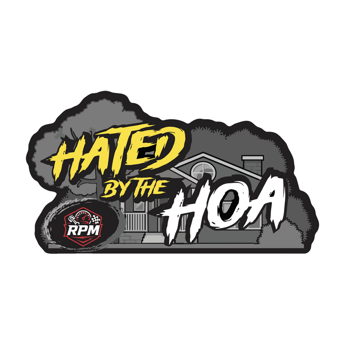 Parker's Hated by the HOA Sticker