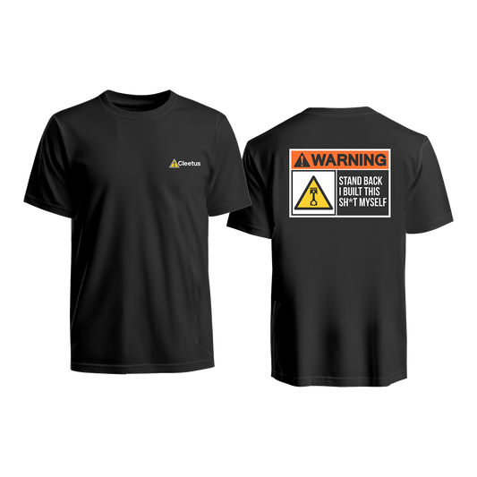 STAND BACK, I Built This Sh*t Myself Shirt