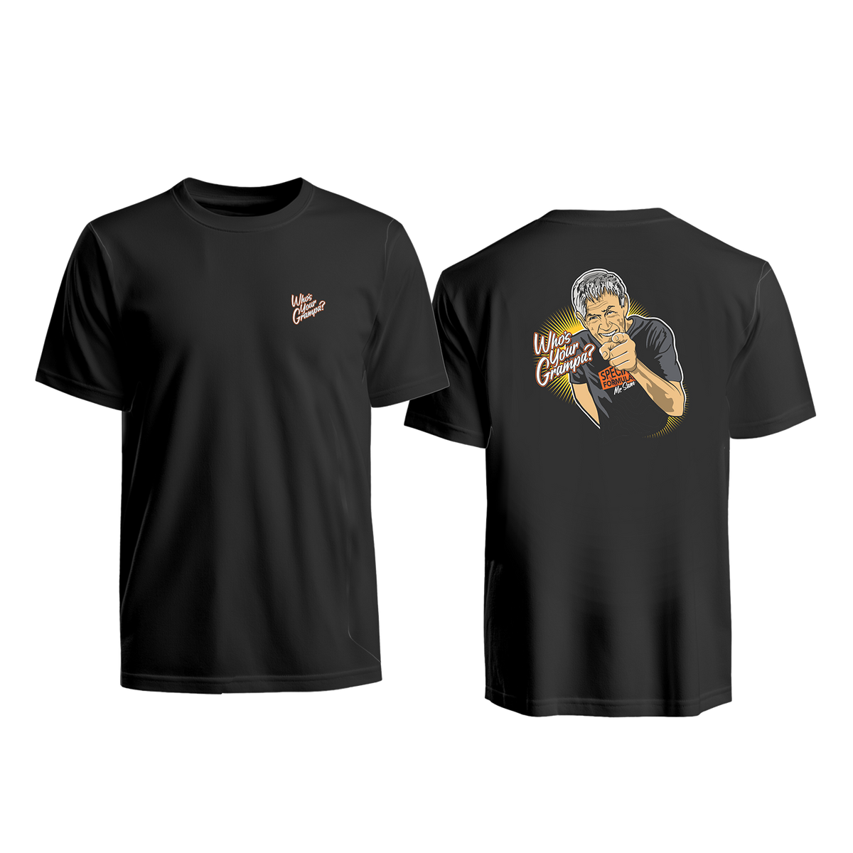 Mr. Sam Who's Your Grampa Shirt